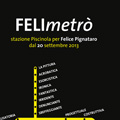 Locandina per l'inaugurazione della stazione metro di Piscinola dedicata alle opere di Felice Pignataro. Testo di Mirella La Magna.
